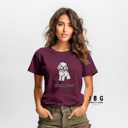 Bitch Please dogs Unisex t-shirt