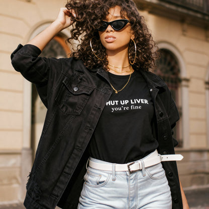 Shut up Liver Women’s high-waisted t-shirt