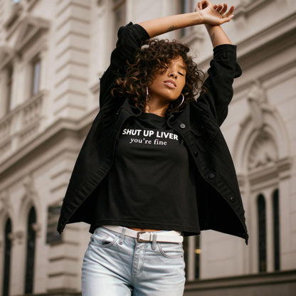 Shut up Liver Women’s high-waisted t-shirt