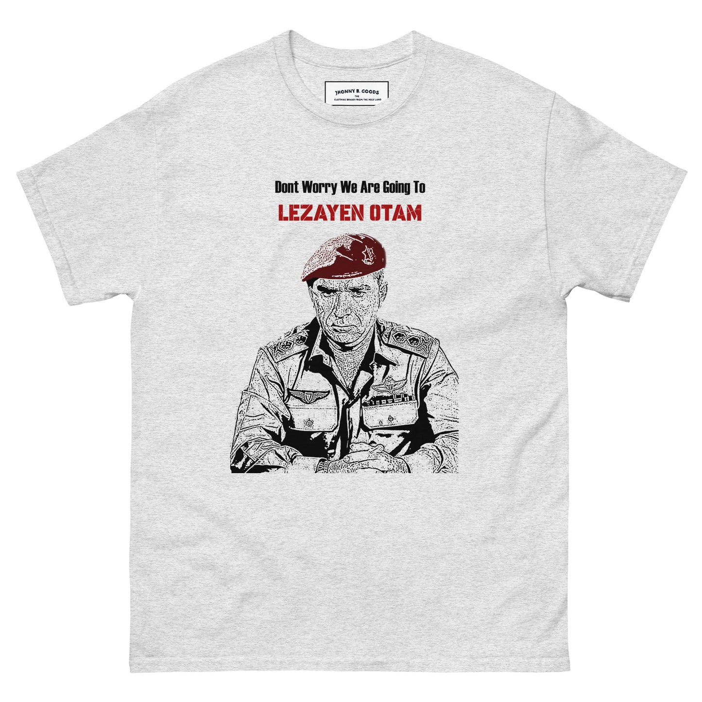 Raful idf army general army tee