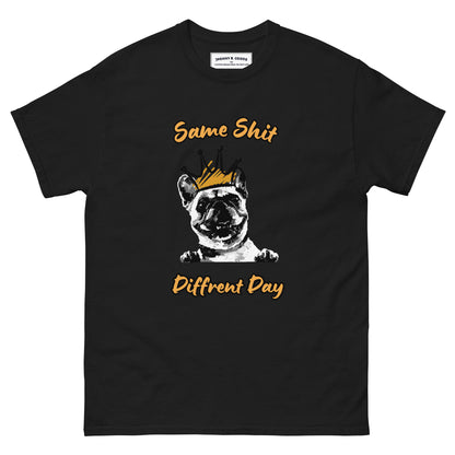 Same Shit Different day - Men's classic tee