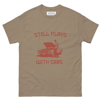 Still Plays With Cars Men's classic tee