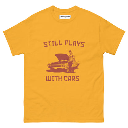 Still Plays With Cars Men's classic tee