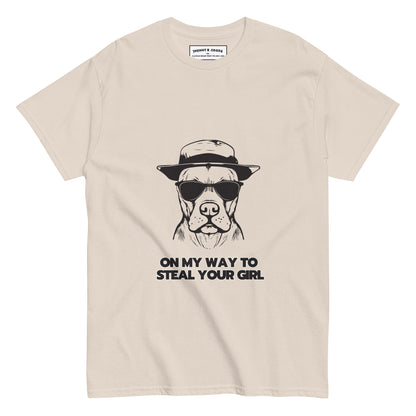 On my way to steal your girl Dog Men's classic tee