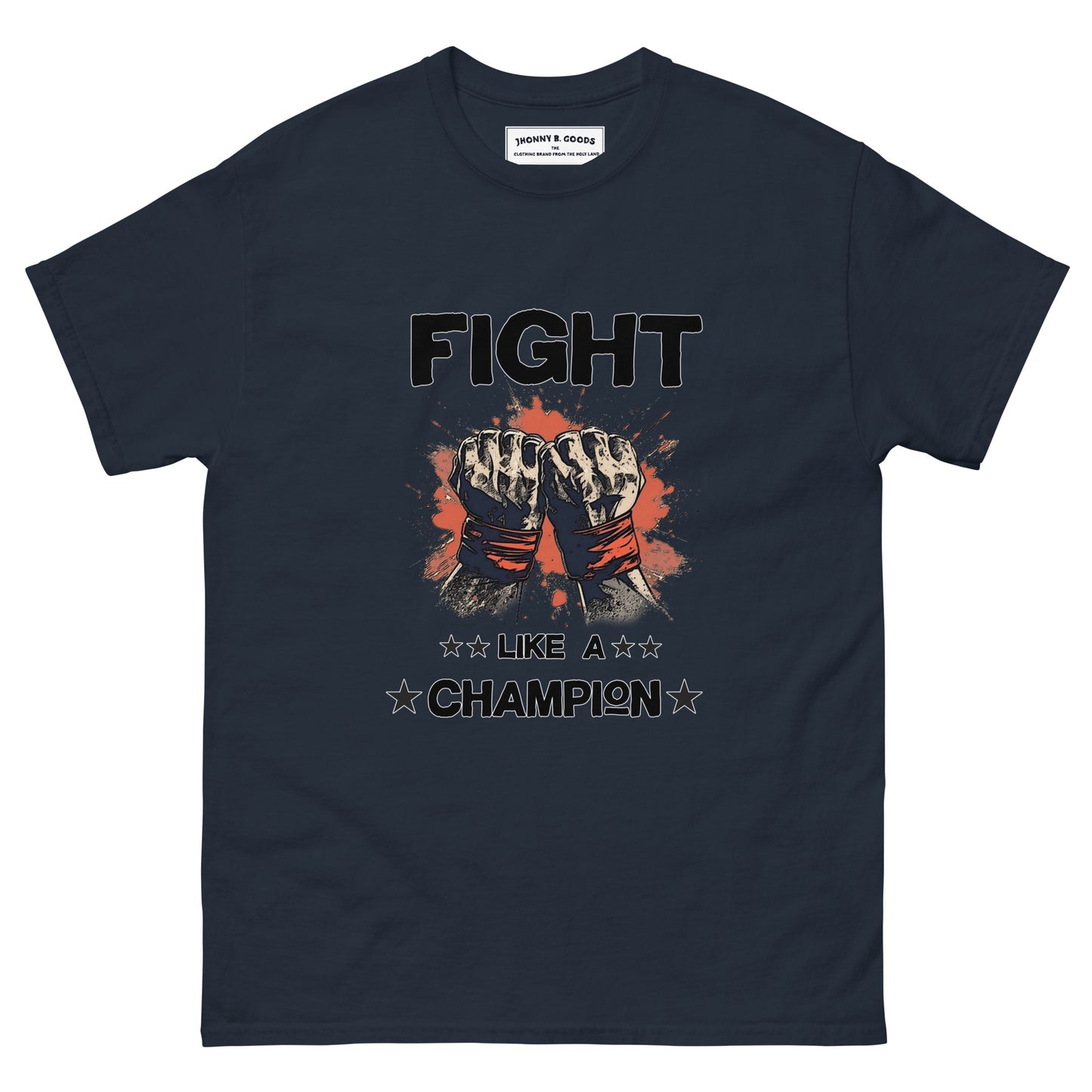 fight like a champion Men's classic tee