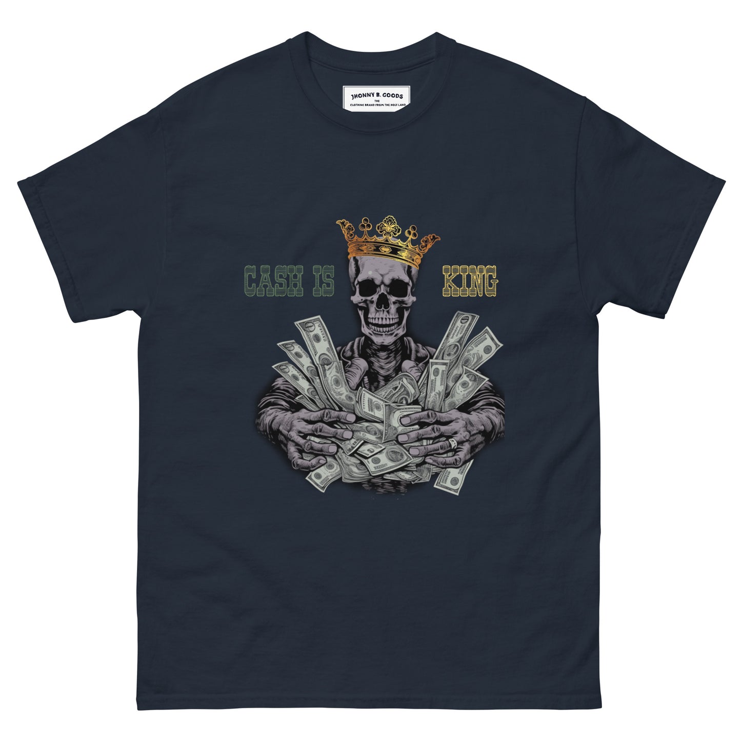 Cash Is King Men's classic tee