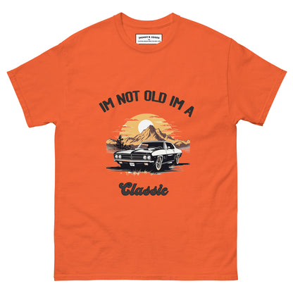 IM Not old I'm a Classic Men's classic tee