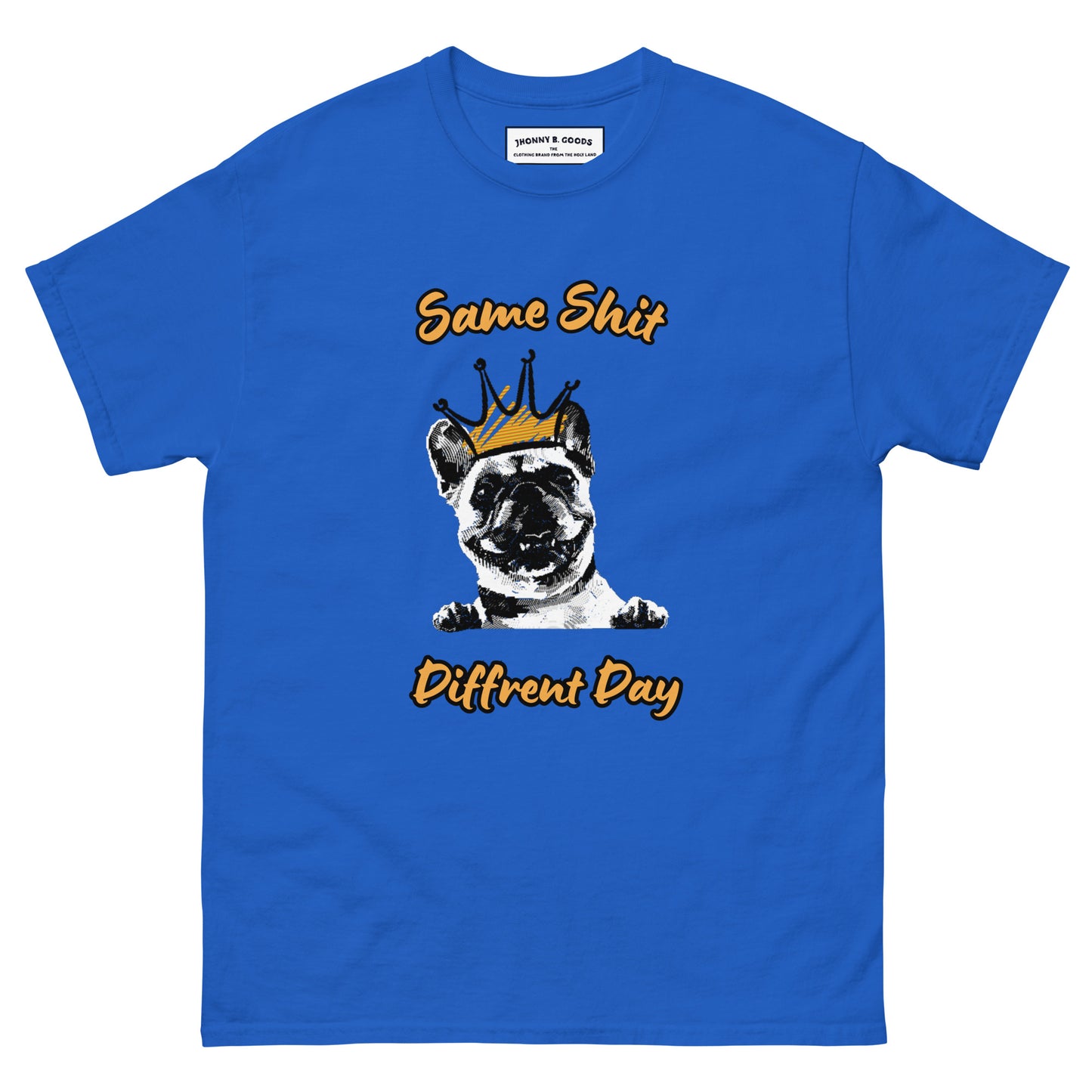 Same Shit Different day - Men's classic tee