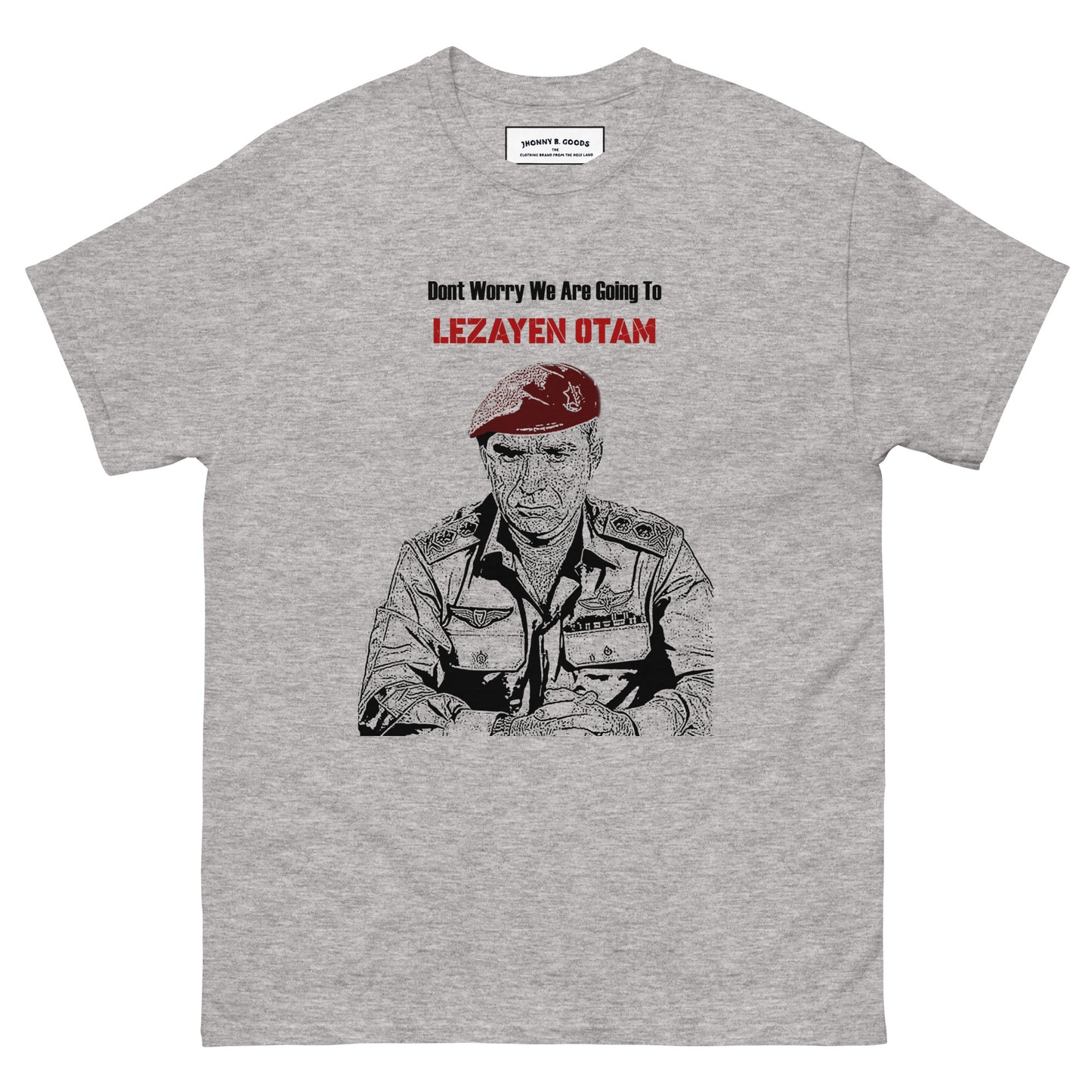 Raful idf army general army tee