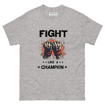 fight like a champion Men's classic tee