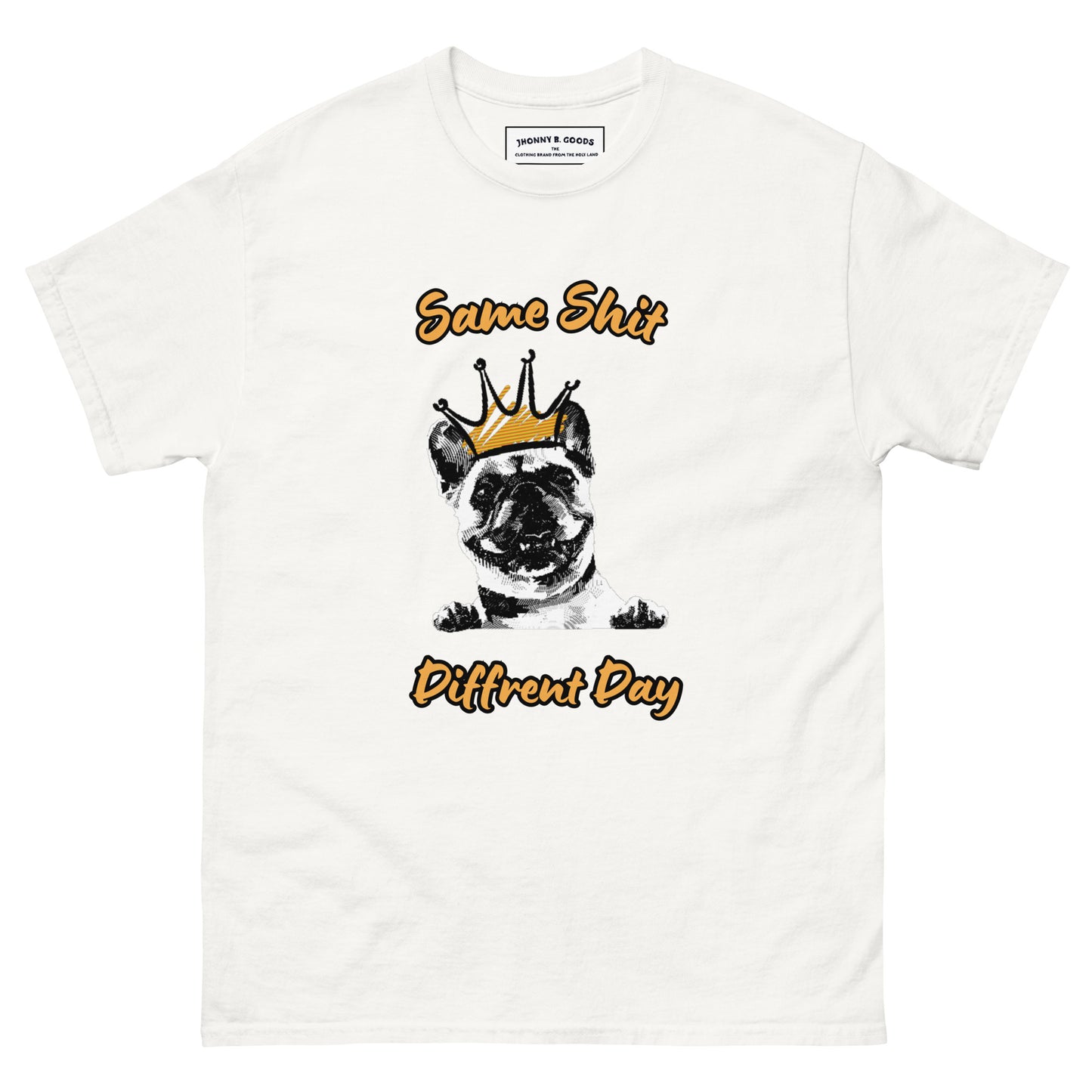 Same Shit Different day - Men's classic tee