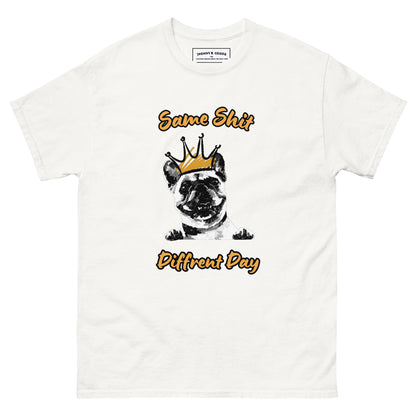 Same Shit Different day - Men's classic tee