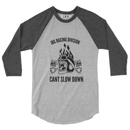 Cant Slow Down womens 3/4 sleeve raglan shirt