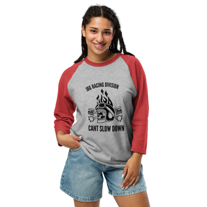 Cant Slow Down womens 3/4 sleeve raglan shirt