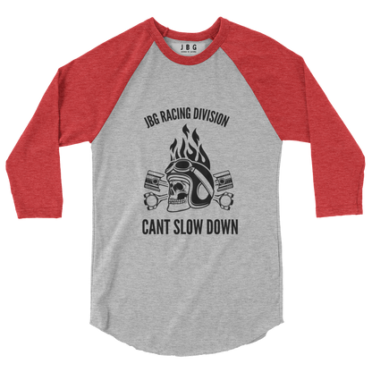 Cant Slow Down womens 3/4 sleeve raglan shirt