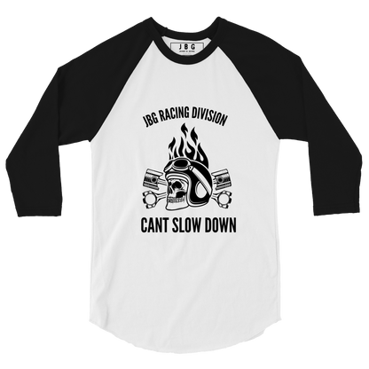 Cant Slow Down womens 3/4 sleeve raglan shirt