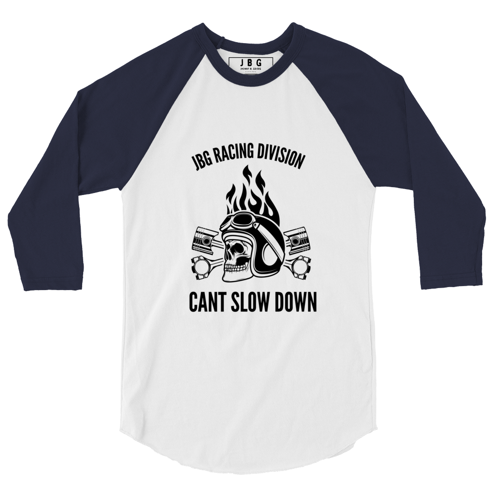 Cant Slow Down womens 3/4 sleeve raglan shirt