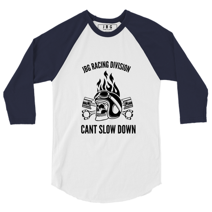 Cant Slow Down womens 3/4 sleeve raglan shirt