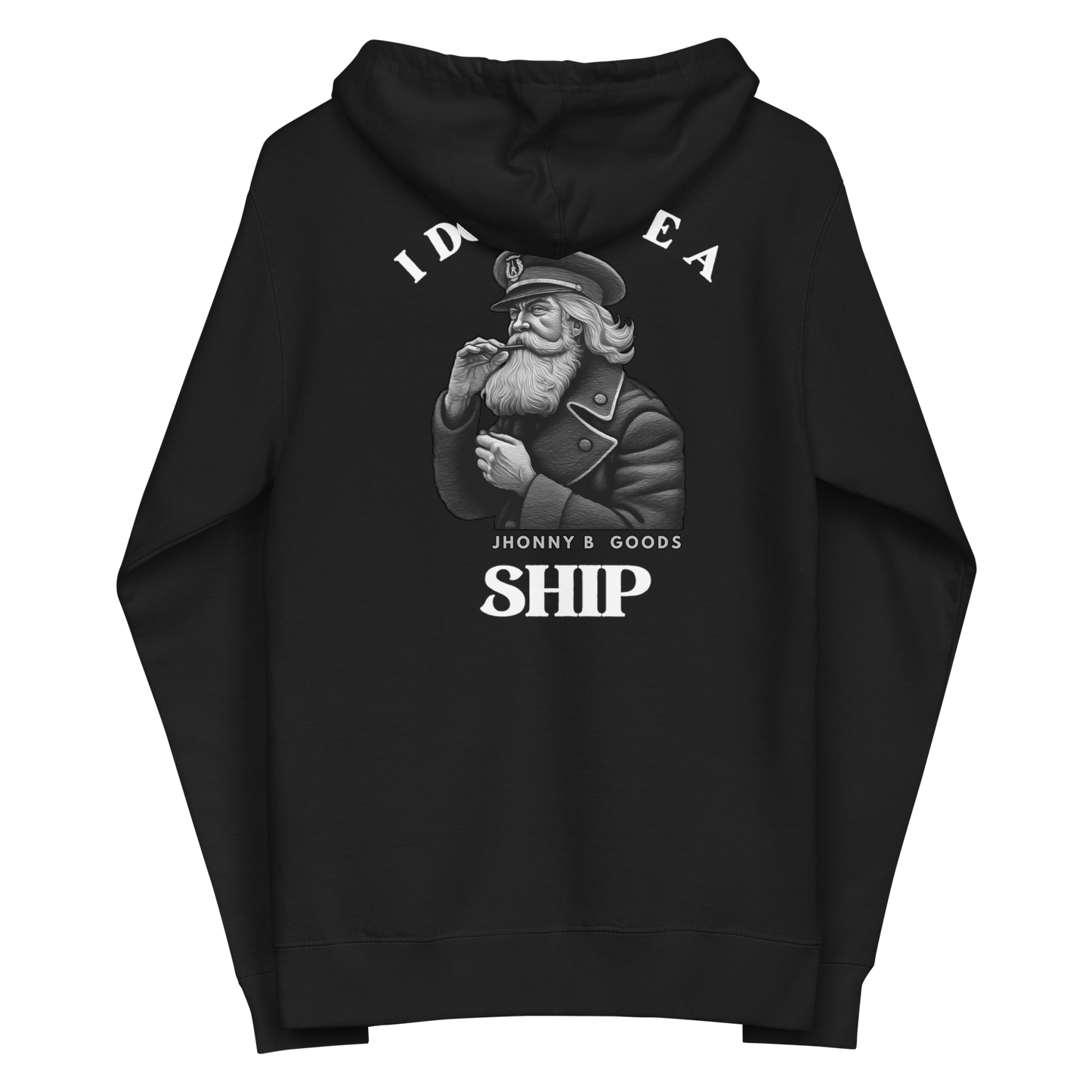 I Dont Give A Ship men's fleece zip up hoodie