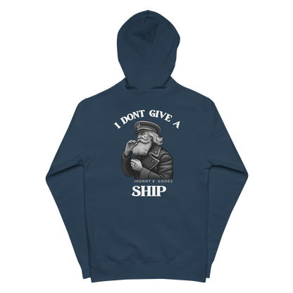 I Dont Give A Ship men's fleece zip up hoodie