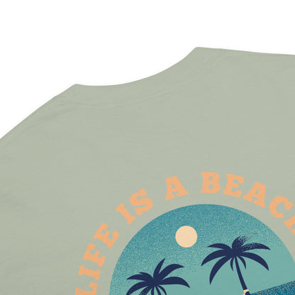 Life Is A Beach men garment-dyed heavyweight t-shirt