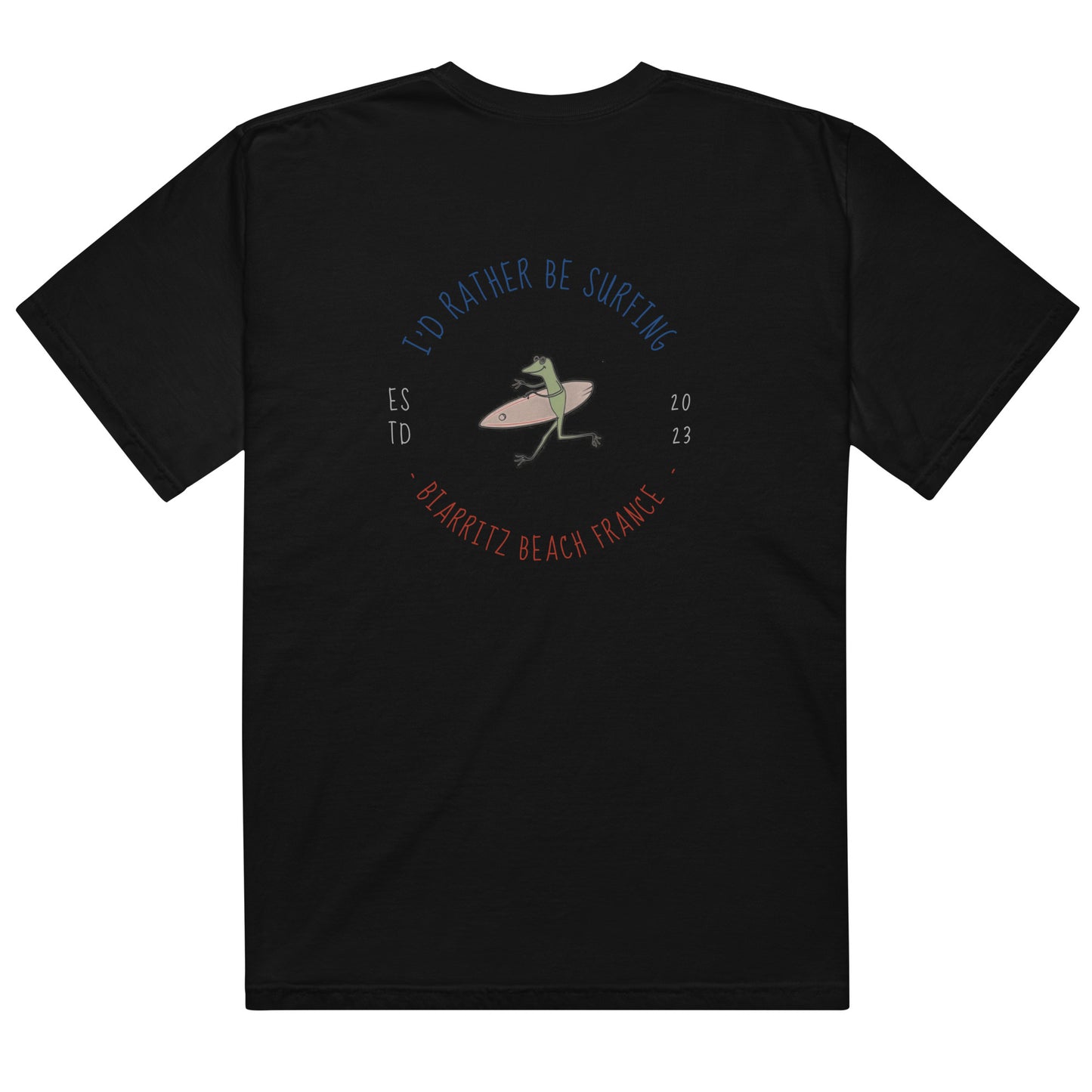 I'd Rather Be Surfing Biarritz men garment-dyed heavyweight t-shirt