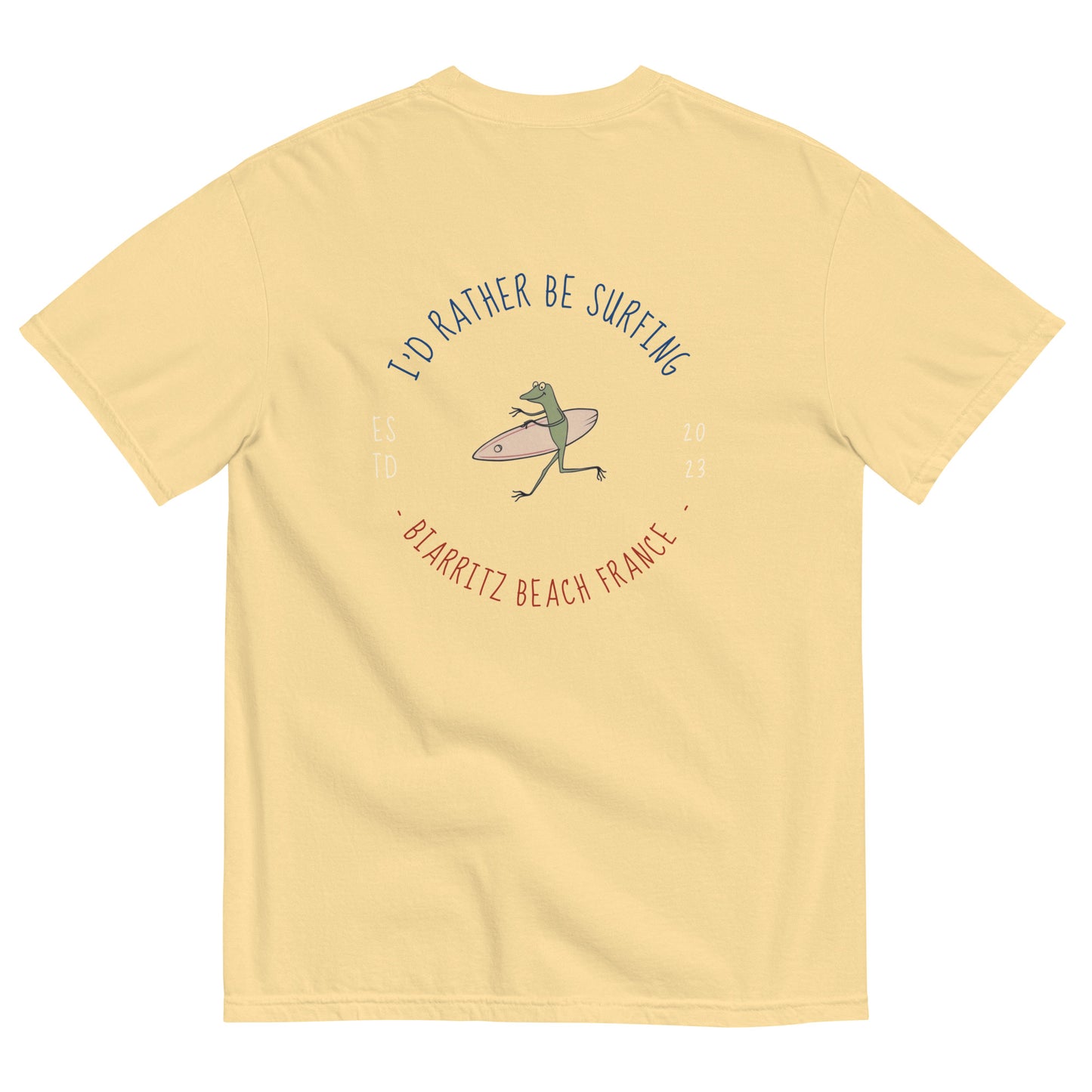 I'd Rather Be Surfing Biarritz men garment-dyed heavyweight t-shirt