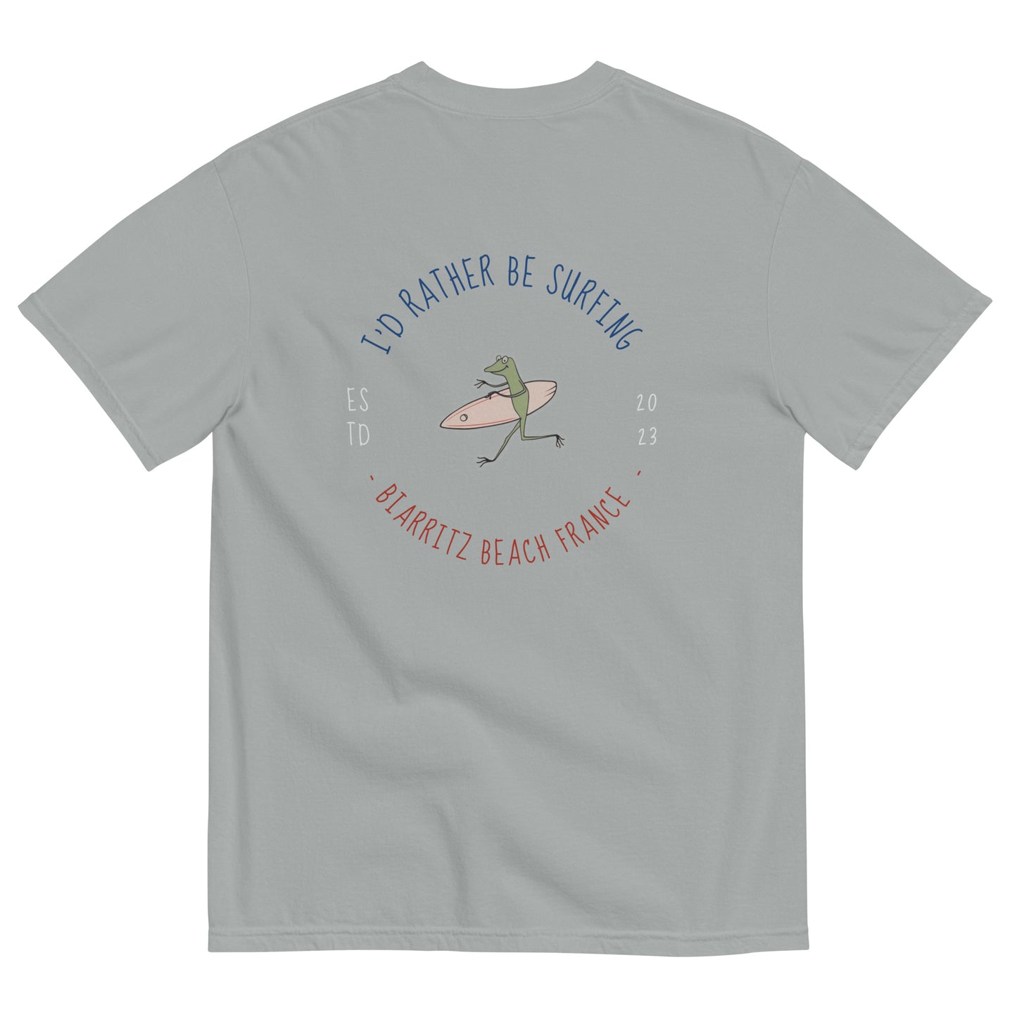 I'd Rather Be Surfing Biarritz men garment-dyed heavyweight t-shirt