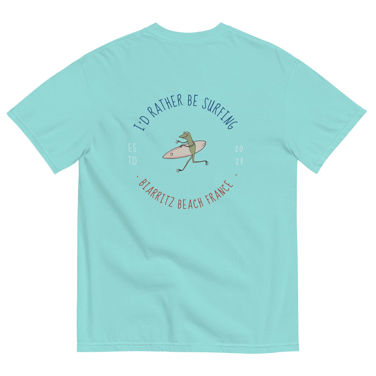 I'd Rather Be Surfing Biarritz men garment-dyed heavyweight t-shirt