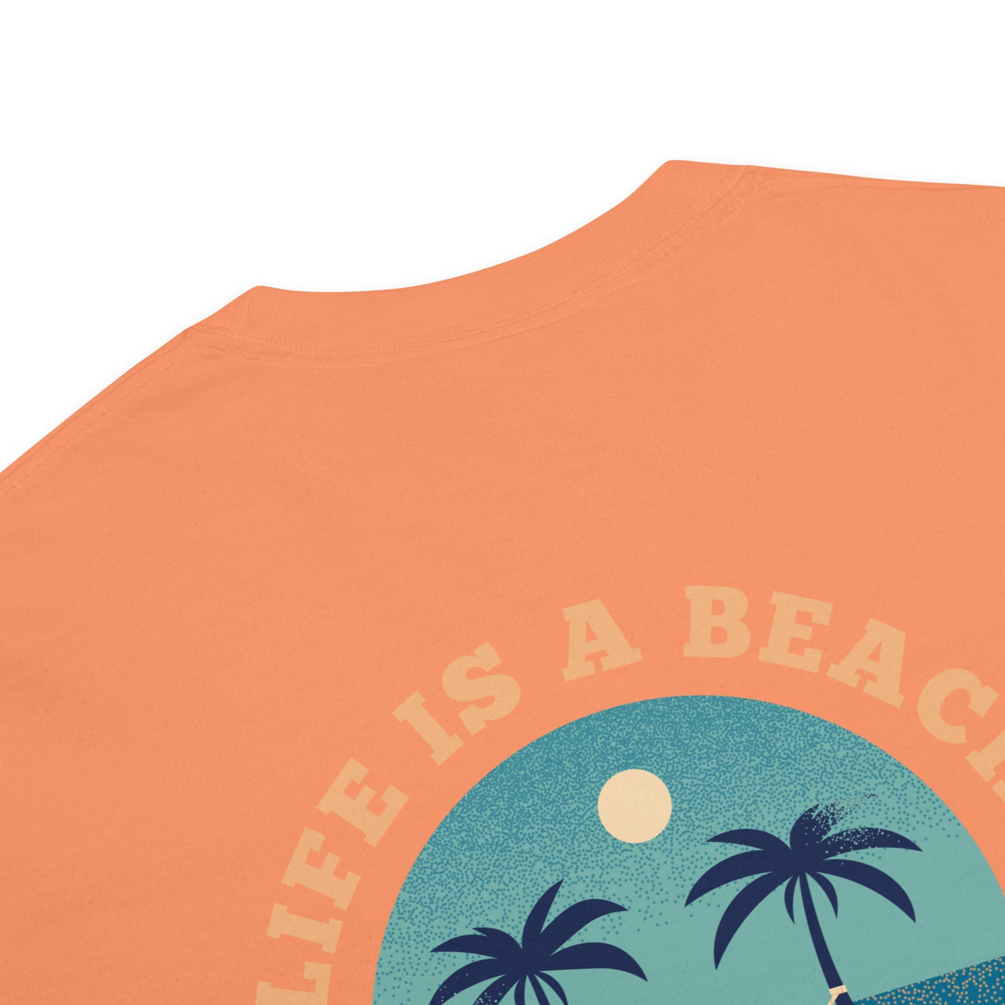 Life Is A Beach men garment-dyed heavyweight t-shirt