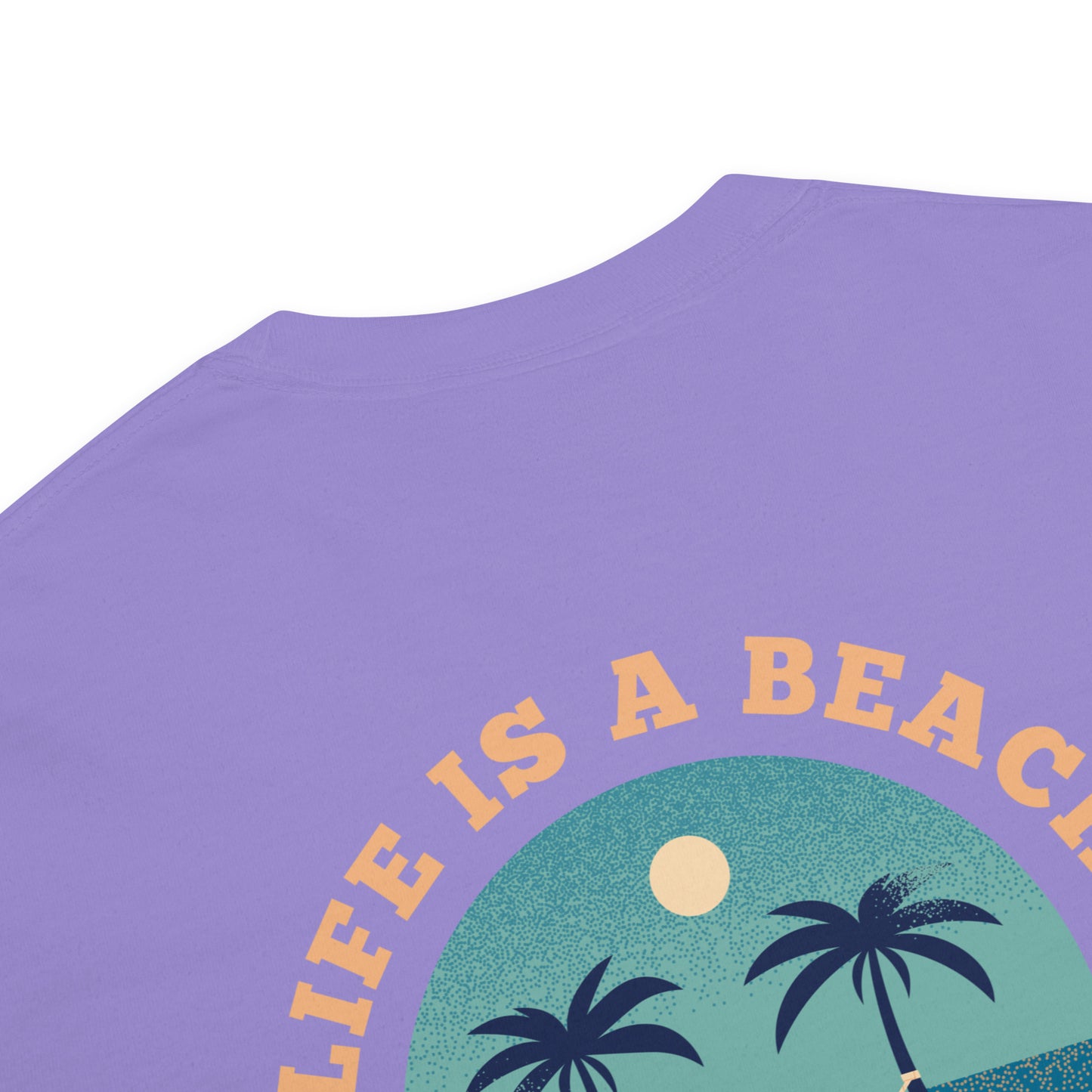 Life Is A Beach men garment-dyed heavyweight t-shirt