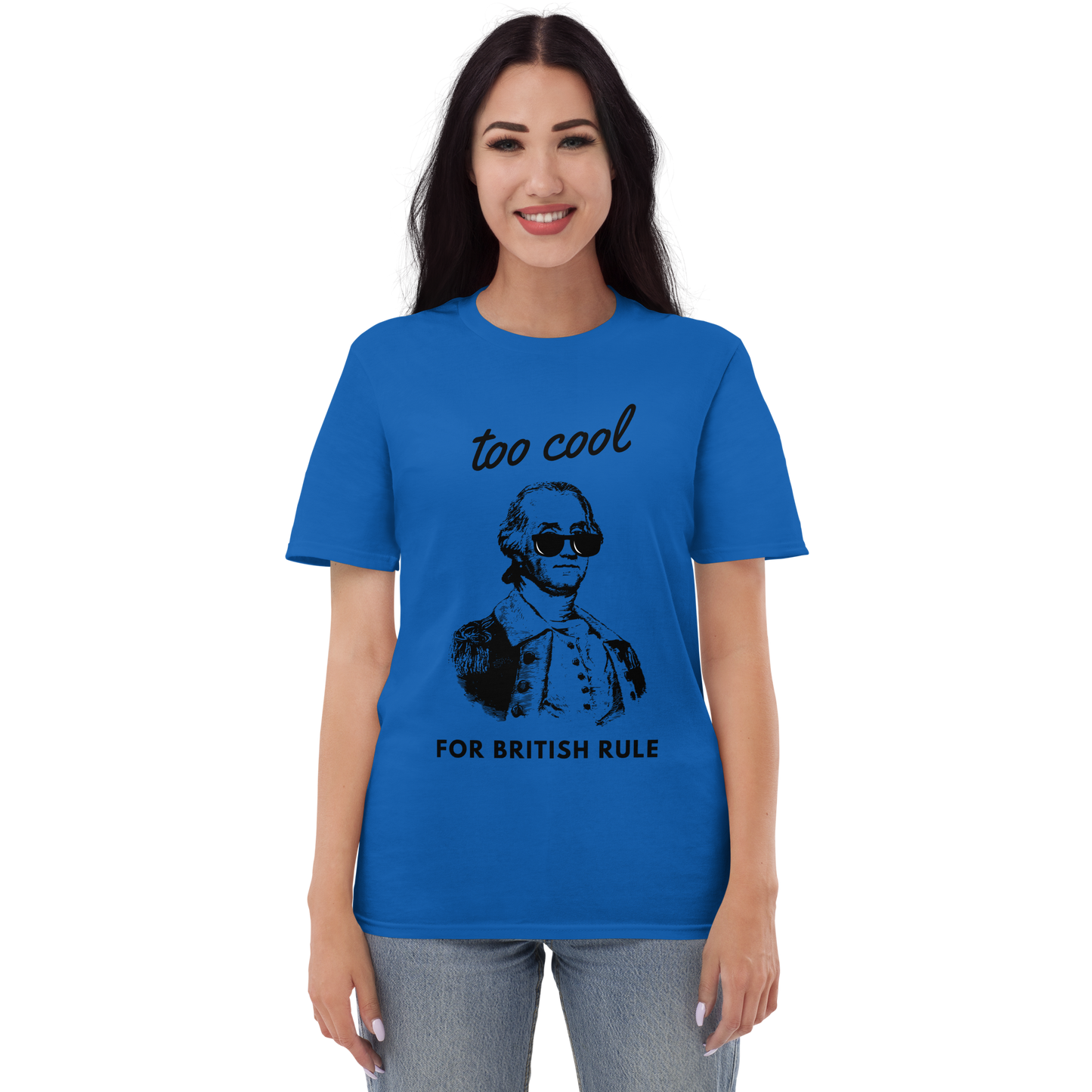 Too Cool For British Rule women's Short-Sleeve T-Shirt