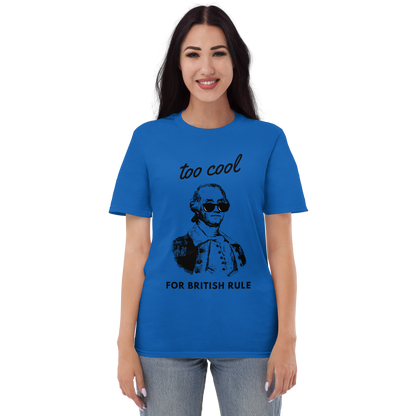 Too Cool For British Rule women's Short-Sleeve T-Shirt