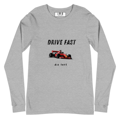 Drive Fast men's Long Sleeve Tee