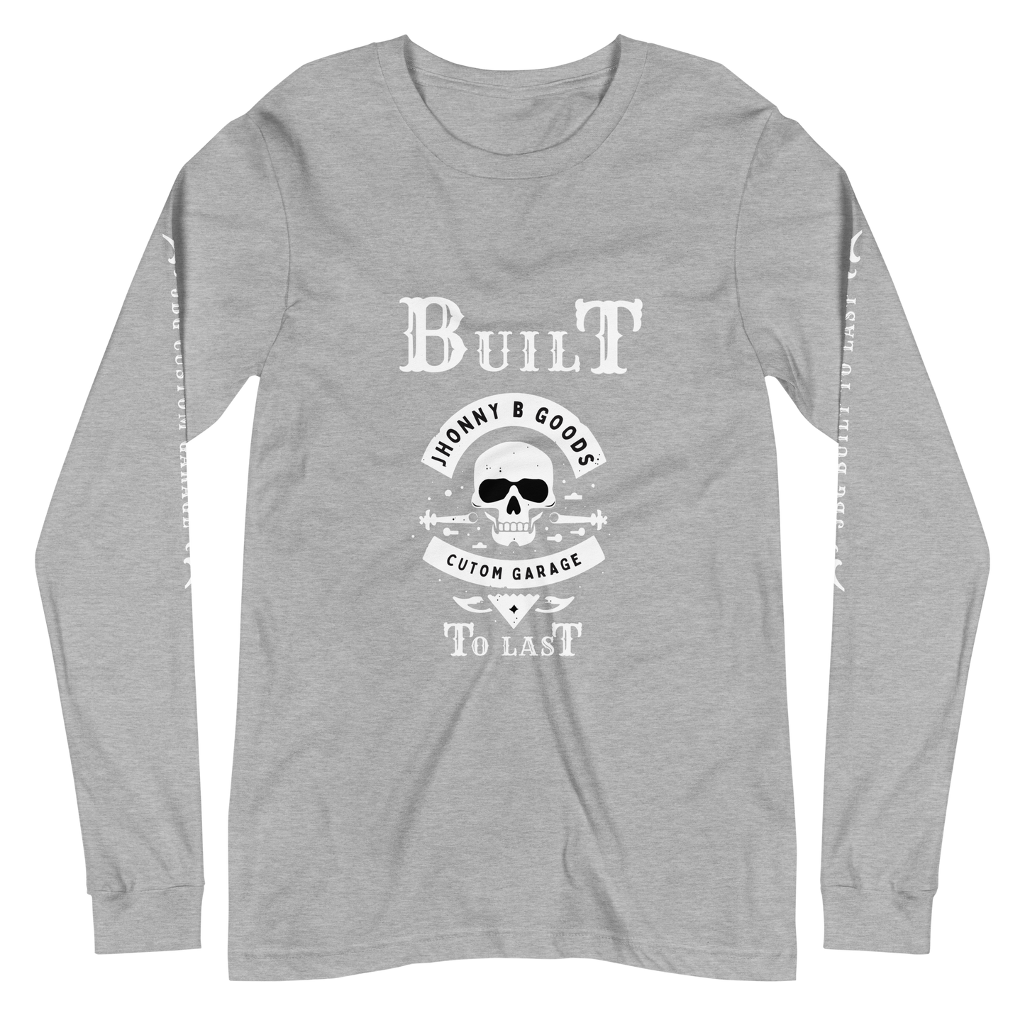 Built To Last men's Long Sleeve Tee