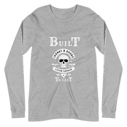 Built To Last men's Long Sleeve Tee