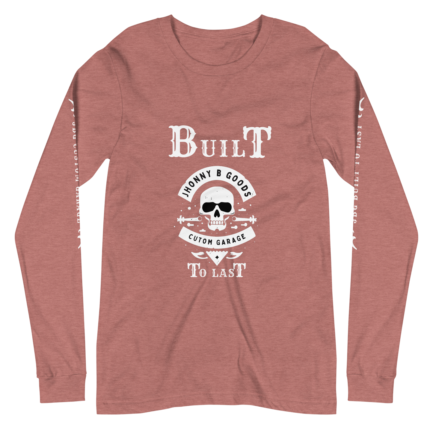 Built To Last men's Long Sleeve Tee