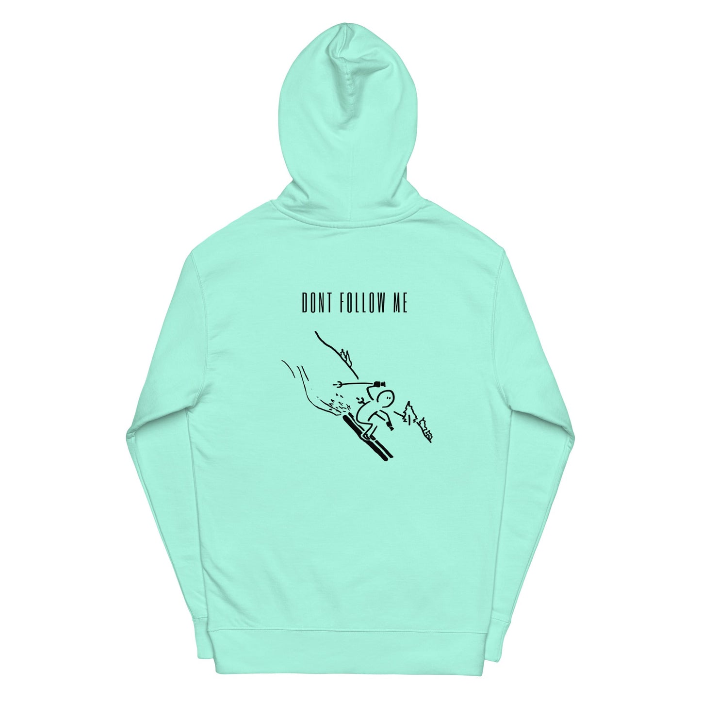 Dont Follow Me women's midweight hoodie