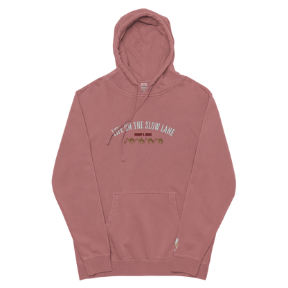 Life on The Slow Lane  Women's pigment-dyed hoodie