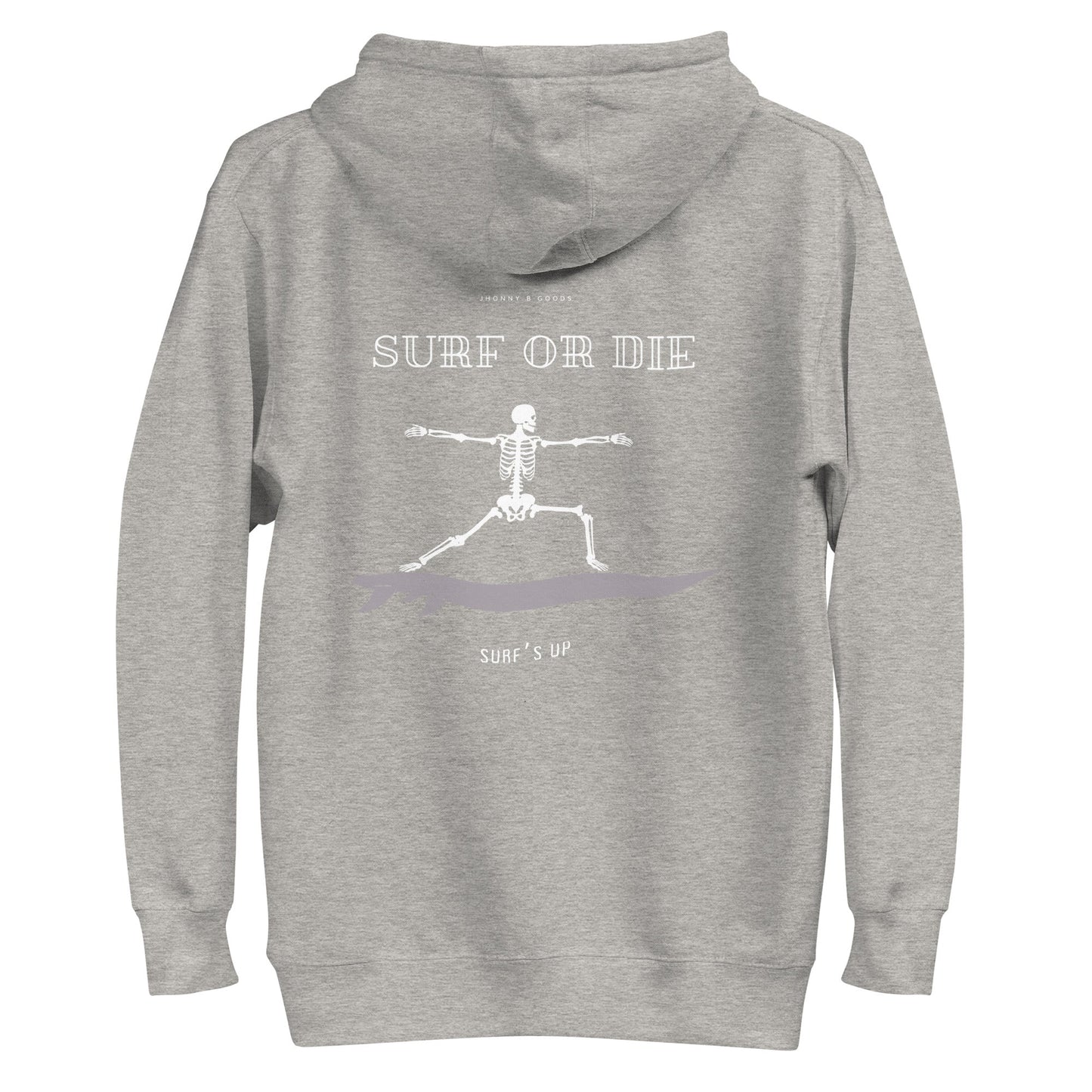 Surf Or Die Women's Hoodie