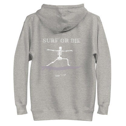 Surf Or Die Women's Hoodie