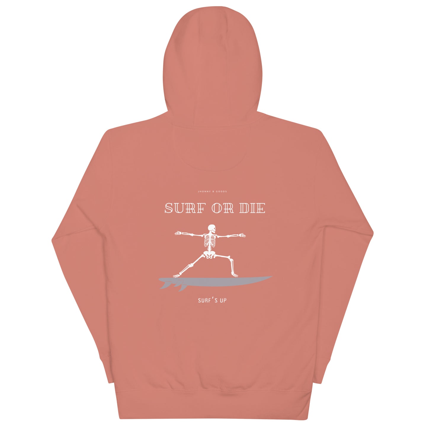 Surf Or Die Men Hoodie