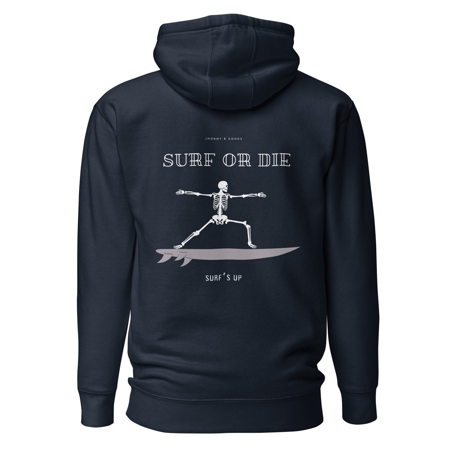 Surf Or Die Women's Hoodie