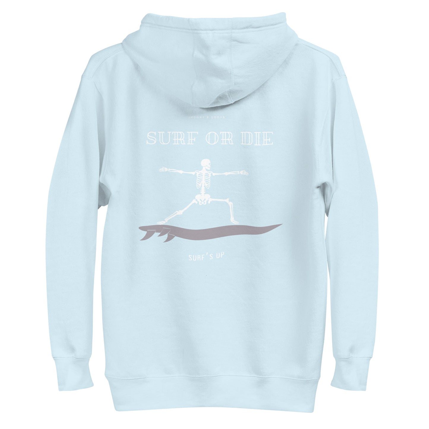 Surf Or Die Women's Hoodie