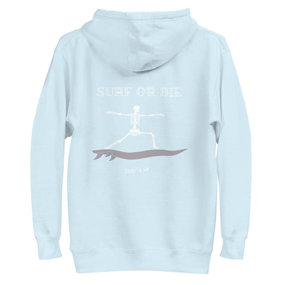 Surf Or Die Women's Hoodie