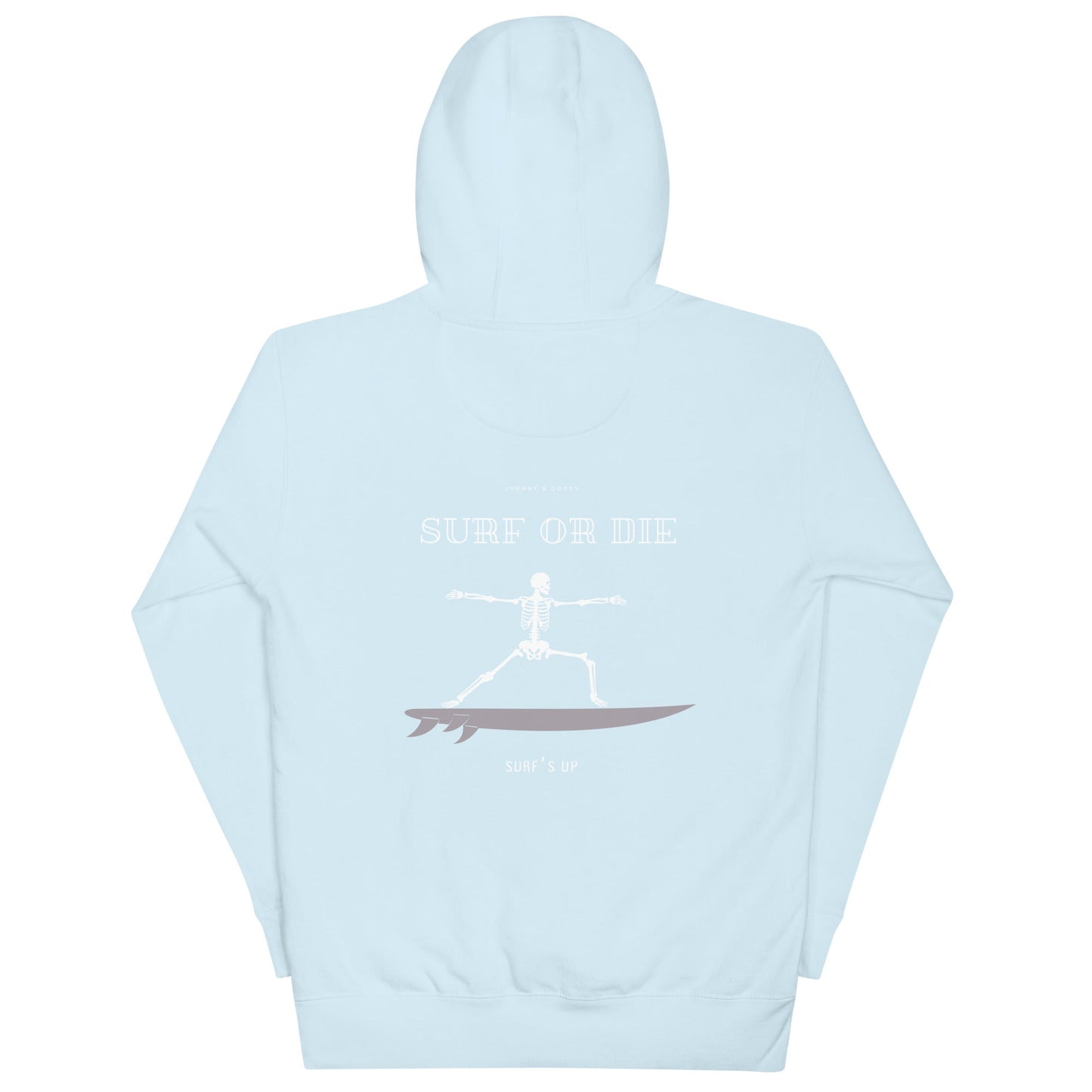 Surf Or Die Women's Hoodie