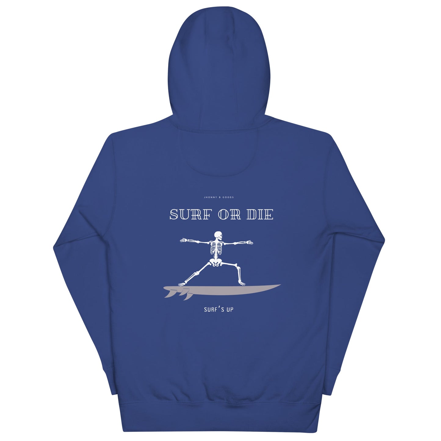 Surf Or Die Women's Hoodie