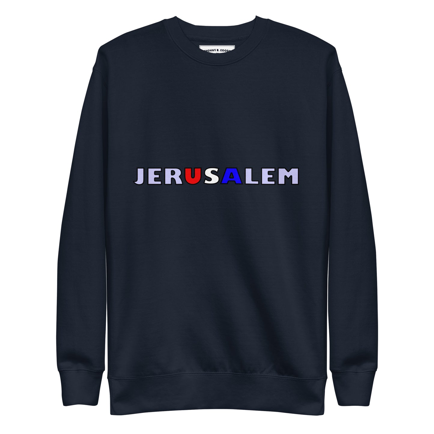 JerUSAlem Unisex Premium Sweatshirt