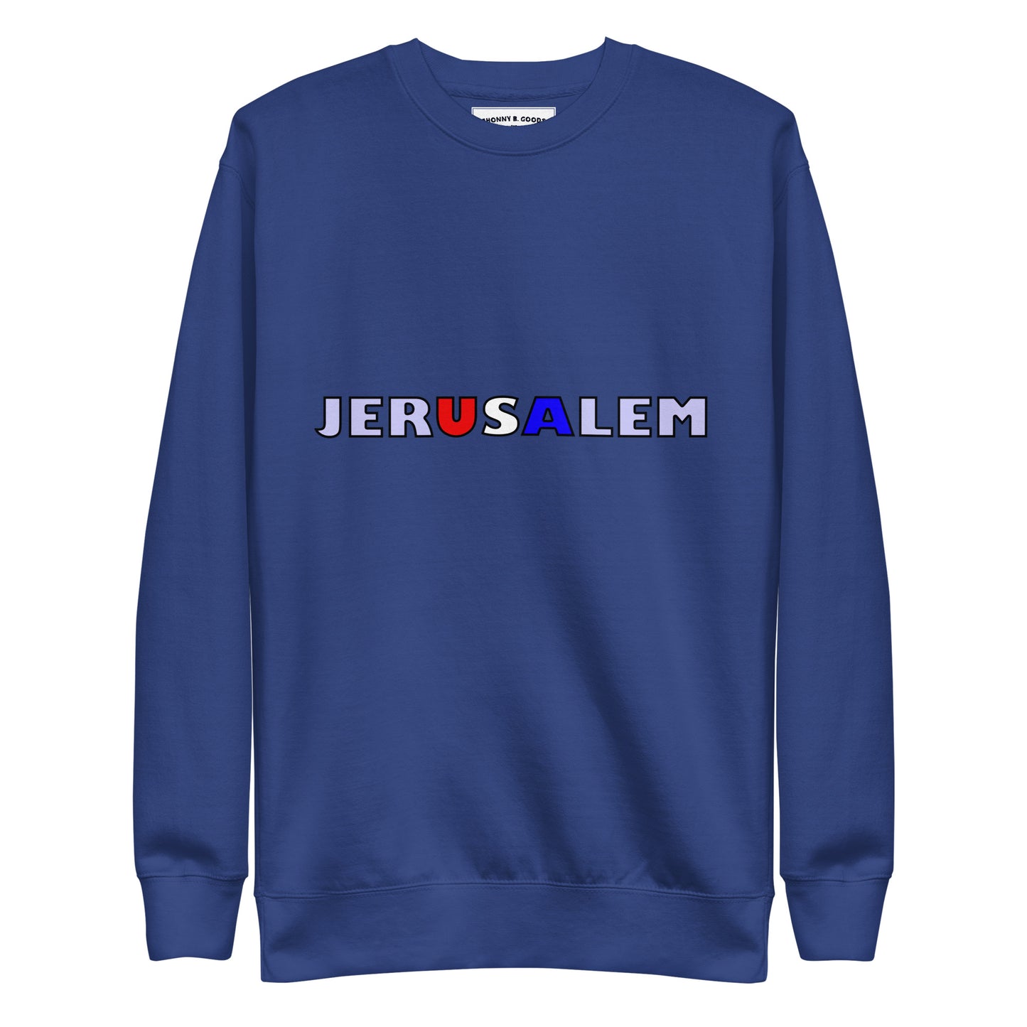 JerUSAlem Unisex Premium Sweatshirt