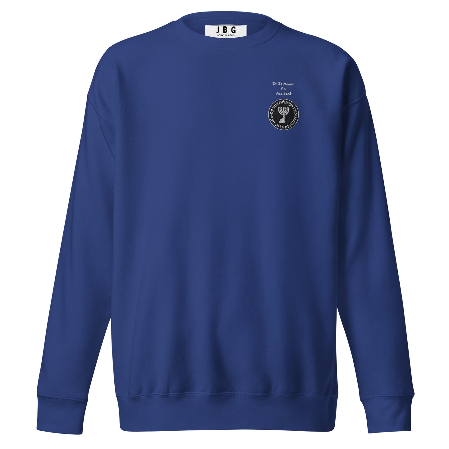 Mossad Never an Accident men's Premium Sweatshirt